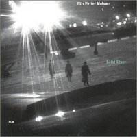 nils_petter_molvaer_solid_ether
